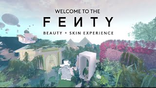 Welcome to the Fenty Beauty & Fenty Skin Experience on Roblox