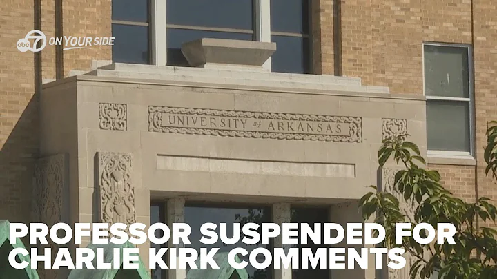 Arkansas law professor suspended for controversial comments on Charlie Kirk assassination