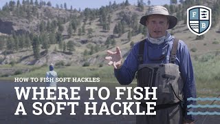 How To Fish Soft Hackles: Reading The Water - Where To Fish A Soft Hackle screenshot 3