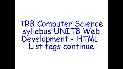 Tamil Nadu TRB Computer Science Syllabus  - HTML Tags #5