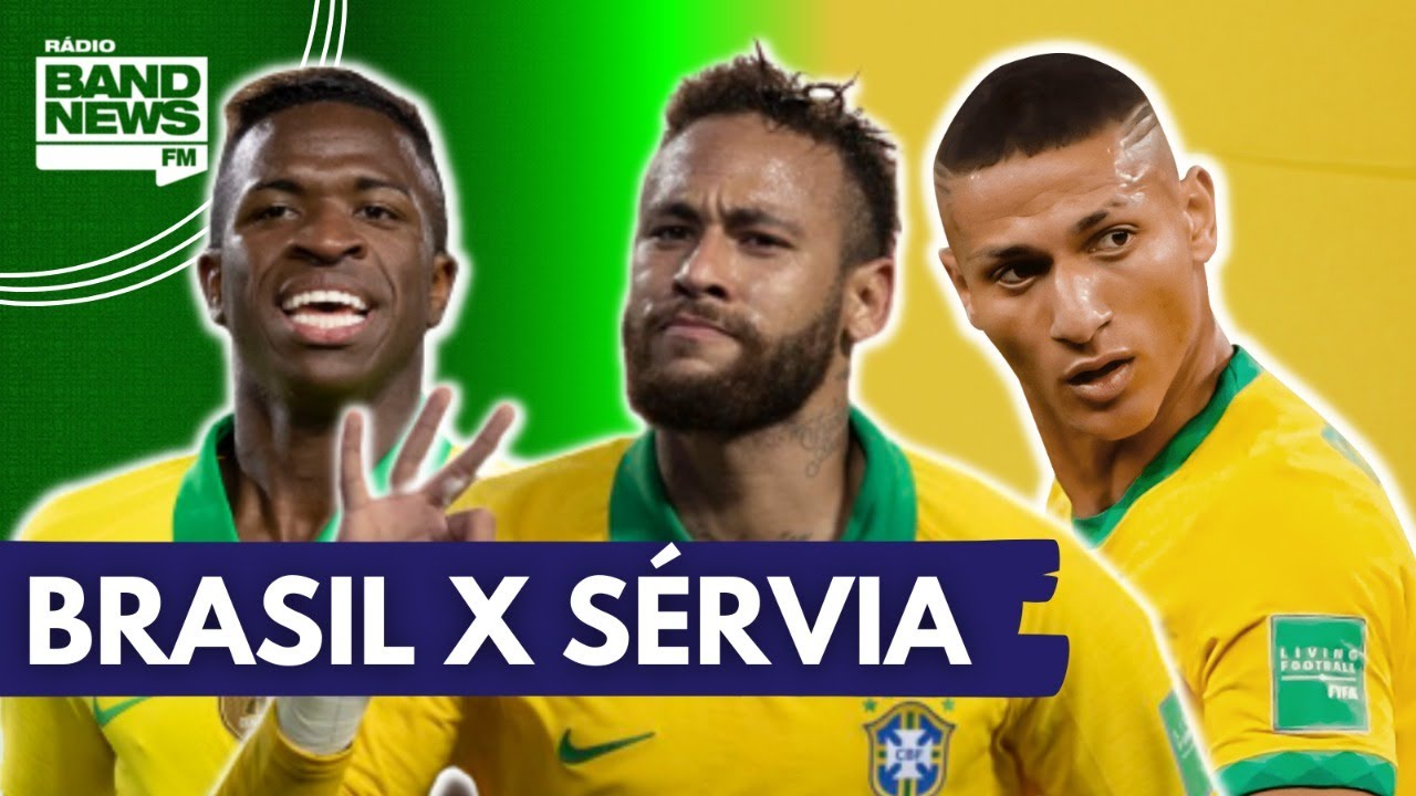 JOGO DO BRASIL X SÉRVIA ONLINE E AO VIVO HOJE (24)? ONDE ASSISTIR AO JOGO  DO BRASIL ONLINE, NO ?