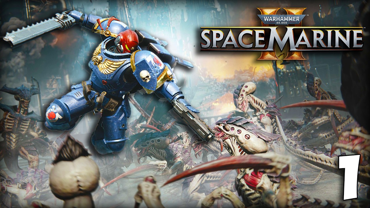 Warhammer 40K: Space Marine 2 - Tyranids Attack! | Campaign Part 1 ...