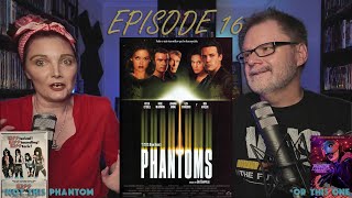 Episode 16 - Phantoms (1998) - Hey AFFLECK! You're the BOMB in PHANTOMS Yo!
