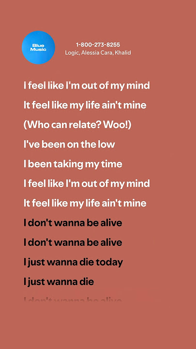 1-800-273-8255 - Logic, Alessia Cara, Khalid (Lyrics)