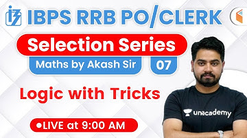 9:00 AM - IBPS RRB PO/Clerk 2020 | Maths by Akash Sir | Logic with Tricks