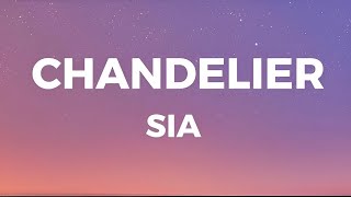 Chandelier-SIA(Lyrics)
