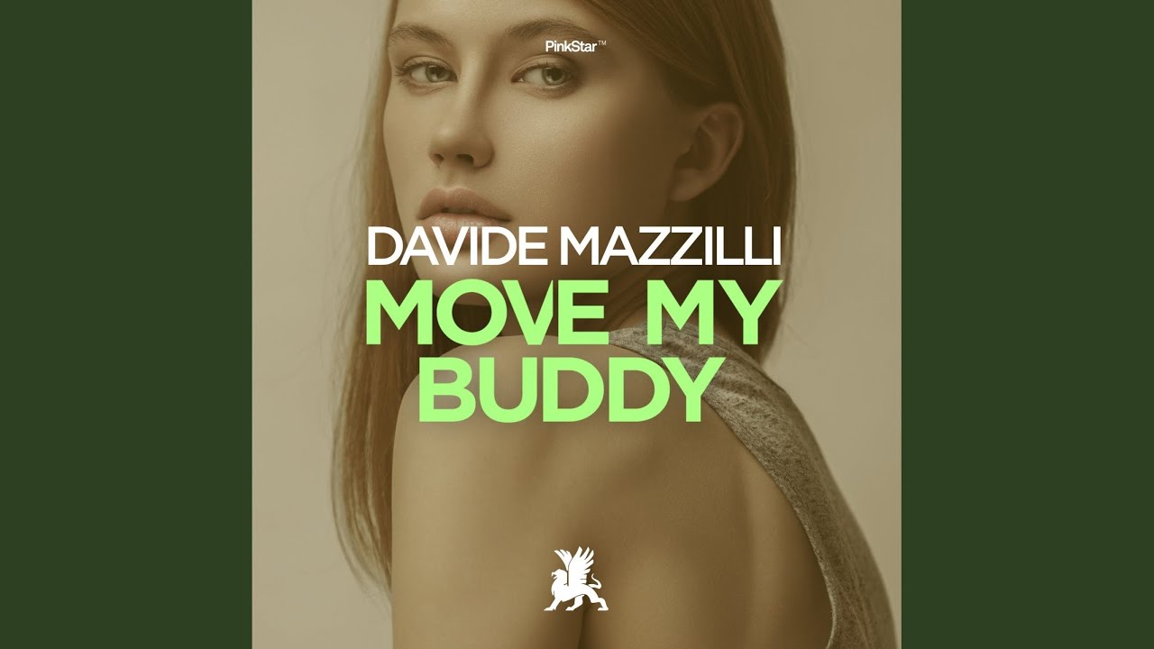 Move My Buddy (Original Club Mix)