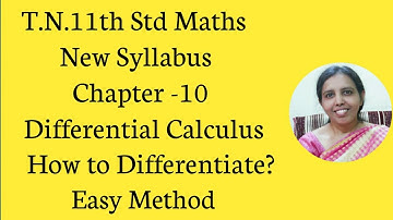 T.N. 11TH  maths DifferentiaL Calculus How to Differentiate Easy method?