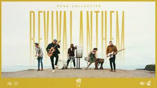 Rend Collective - Revival Anthem (Audio) chords