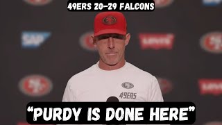 Kyle Shanahan SCOLDS Brock Purdy after loss - Post Game Press Conference - 49ers vs Falcons 