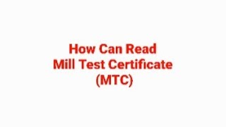 Mill Test Certificate(MTC) Designation