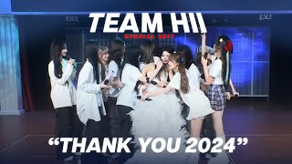 'Thank You for Everything That Happened in 2024' - Team HII Special Edit