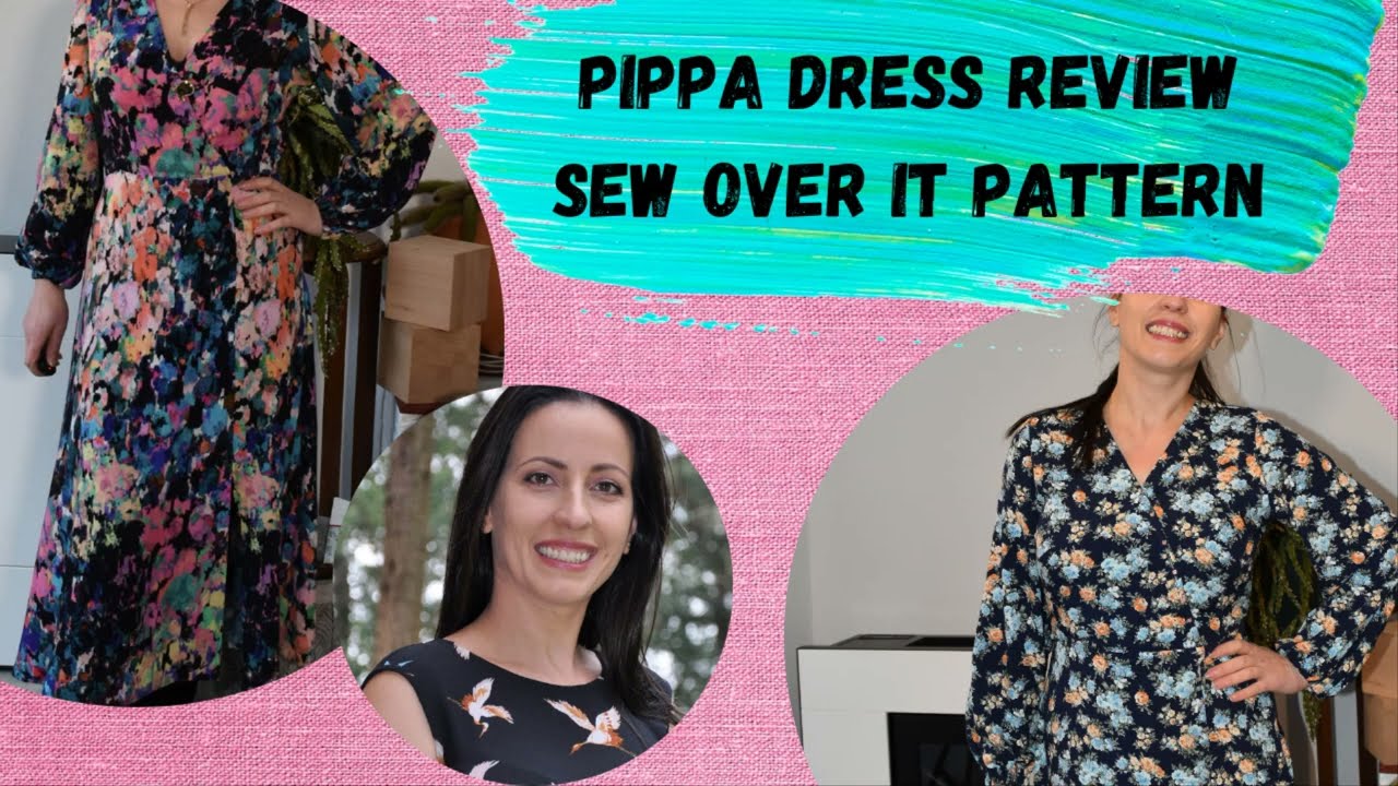 Sewing Pattern Review :Pippa dress from 