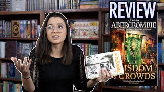 The Wisdom of Crowds by Joe Abercrombie | Spoiler Review