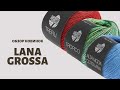 Обзор новинок 2020 года пряжи Lana Grossa. Невероятные COTOLANA, TROPICO, TREFILI, ROMANZA