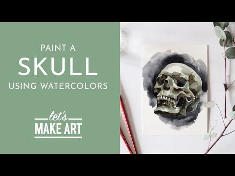 Paint A Skull - Watercolor Painting Tutorial with Sarah Cray of Let's Make Art
