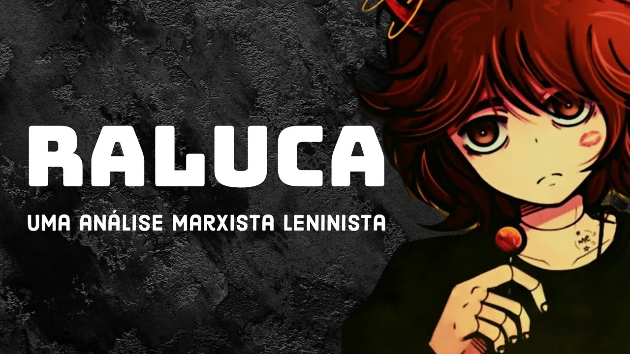 Diggo X Raluca PUTZ RALUCA 3! Uma Análise Marxista Leninista sobre o caso RALUCA x ...