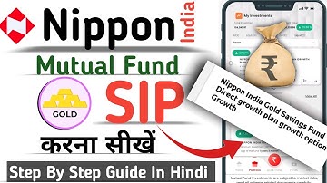 How to Start Gold SIP in Mutual fund By Nippon India Mutual Fund app | Gold  invest Process 2025