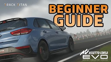 GETTING STARTED IN ASSETTO CORSA EVO | AC EVO BEGINNERS GUIDE