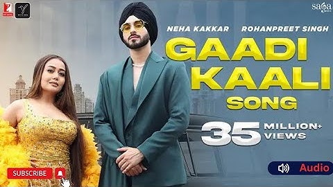 Gaadi Kaali Song | Neha Kakkar | Rohanpreet Singh | Raees | Saga Sounds