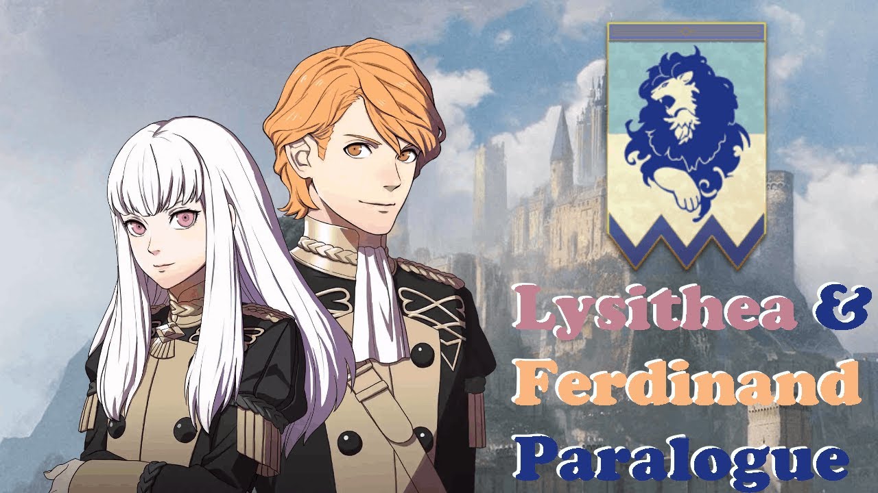 Fire Emblem Three Houses Lysithea & Ferdinand Paralogue [BL