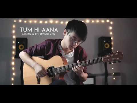 tum-hi-aana-|-fingerstyle-guitar-cover-|-edward-ong