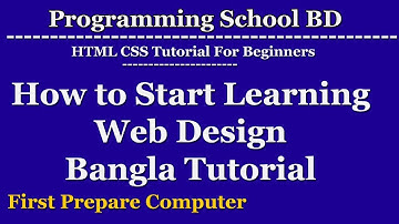 How to start learning web design bangla tutorial