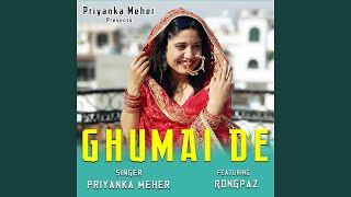 Ghumai De (feat. Rongpaz) (Garhwali Song)