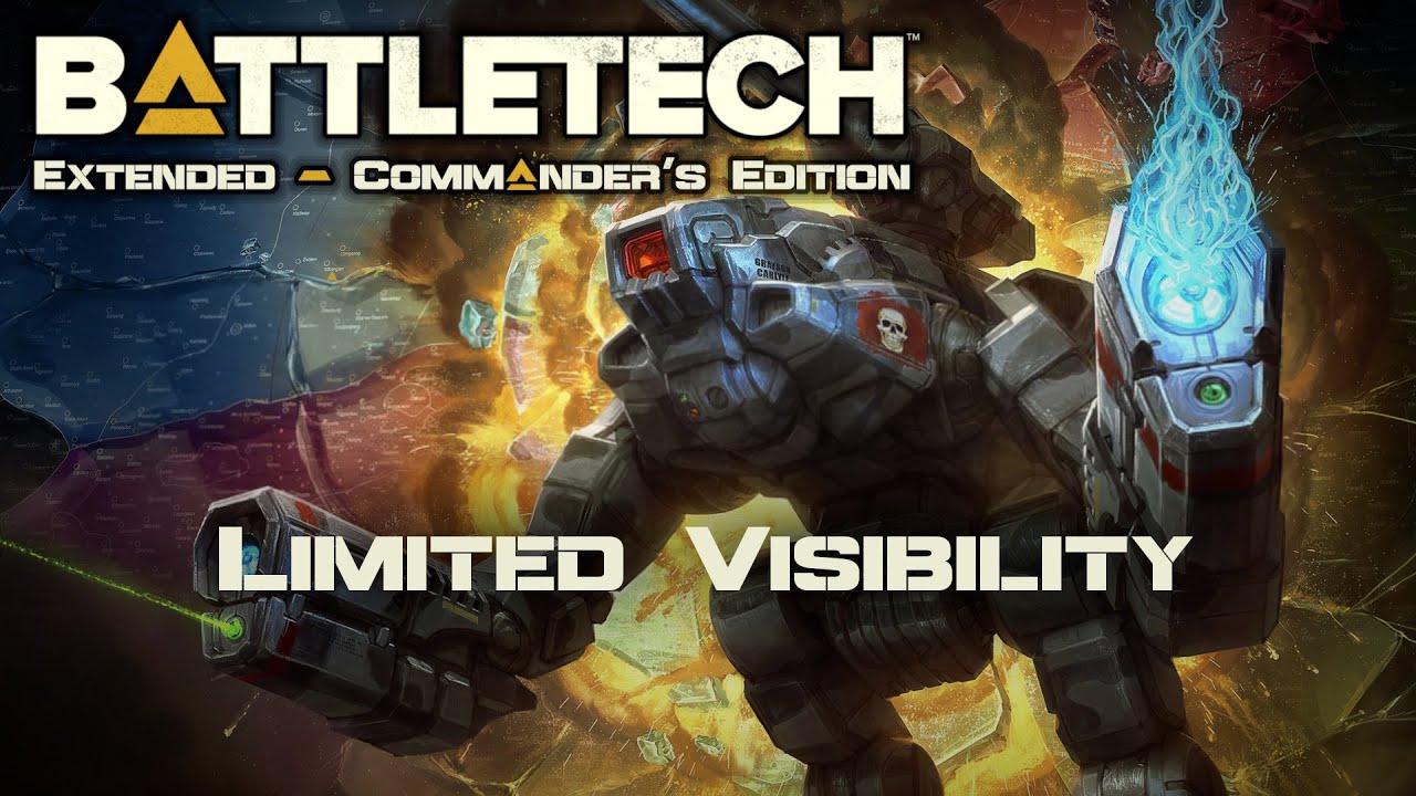 Limited Visibility - Part 214 - Battletech Extended