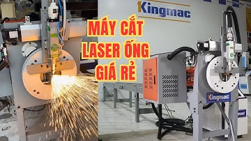 máy cắt laser ống | máy cắt laser ống giá rẻ