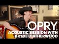 Bryce Leatherwood Acoustic Performance of "God Made" | Opry Backstage
