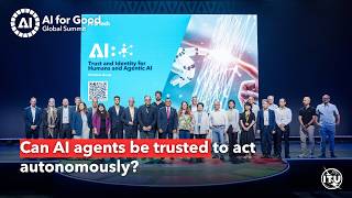 Building trust in autonomous AI agents | Global leaders on security, identity and interoperability