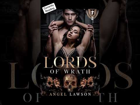 Currently Reading Lords of Wrath by Angel Lawson & Samantha Rue Currently Available #booktube #books