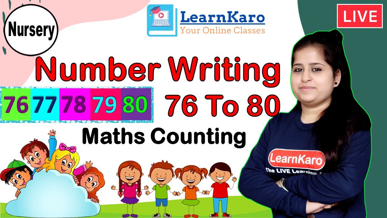 Number Writing 76 to 80 | Maths for Nursery Kids | How to write 76 to ...