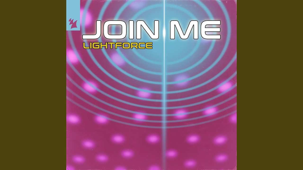 Join Me (Lightforce Club Mix)