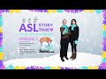 ASL Story Time: Episode 2 - The Snow Knows