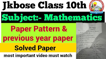 JKbose Class 10th Math Paper Solved And New Paper Pattern March-April