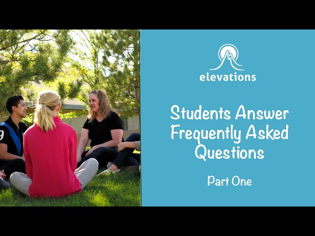 Students Answer Frequently Asked Questions Pt. 1 | Elevations RTC