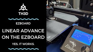 Linear Advance on the EZBoard | Demo Video