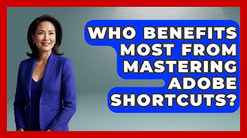 Who Benefits Most From Mastering Adobe Shortcuts? | Design Tool Unlocked News