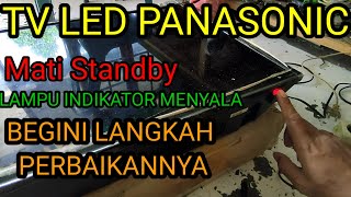 Panasonic LED TV on Standby? 💡 Here's How to Service and Restart It with Detailed Steps!