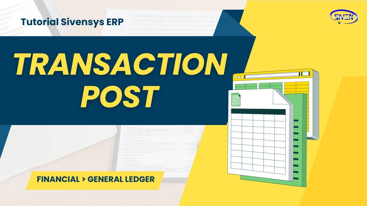 Tutorial Financial - General Ledger - Transaction Post - YouTube
