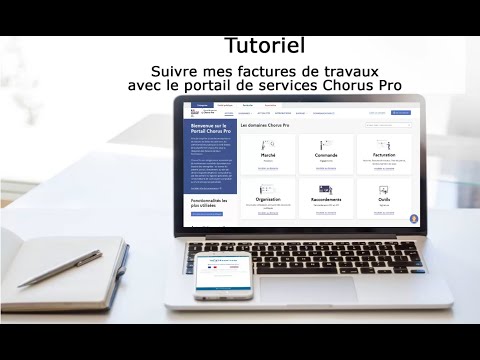 Tutoriel Portail de services Chorus Pro 2022 - Suivre mes factures de travaux