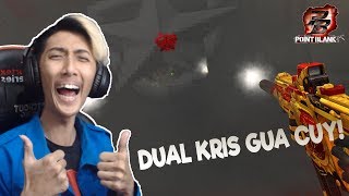 ADU SENJATA! KRISS GUA BAHAYA WOI - Point Blank Evolution Indonesia