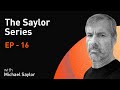 Bitcoin Economics and Evolution | The Saylor Series | Episode 16 (WiM062)