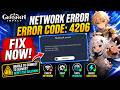 Genshin Impact Error Code 4206 Fix (2026) | Network Error SOLVED!