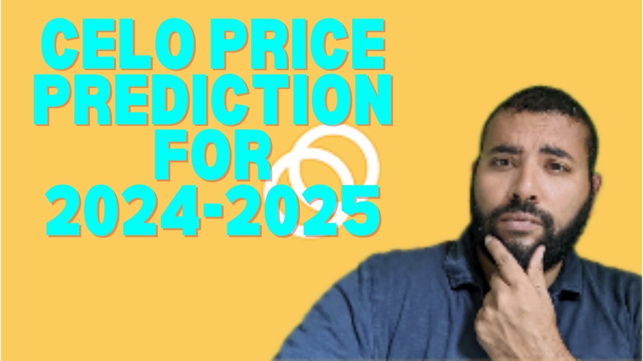 CELO Price Prediction for the 2024-25 Bull Run