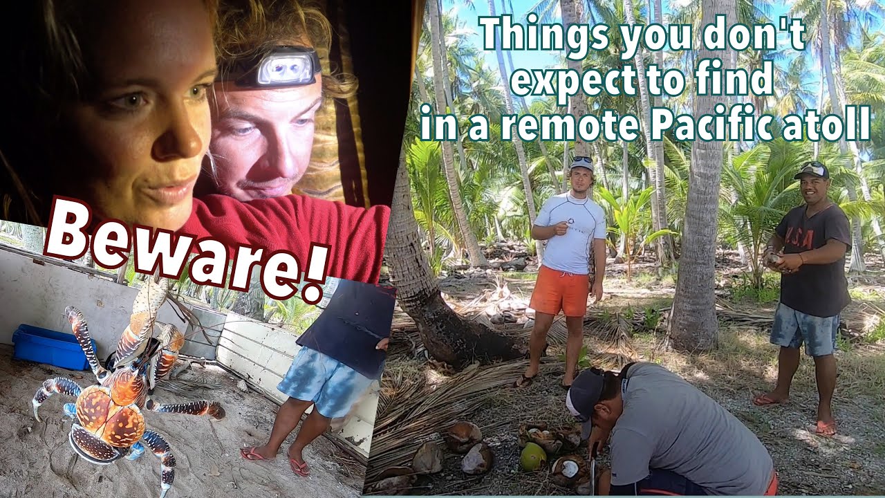 Amongst Thieves On A Pacific Atoll!- Ep. 52 Thula Sailing
