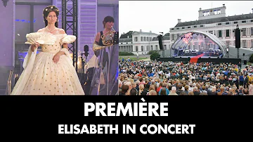 Première | Elisabeth in Concert