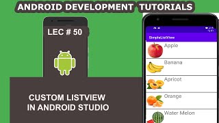 Custom Listview in Android Studio - 50 - Android Development Tutorial for Beginners screenshot 1